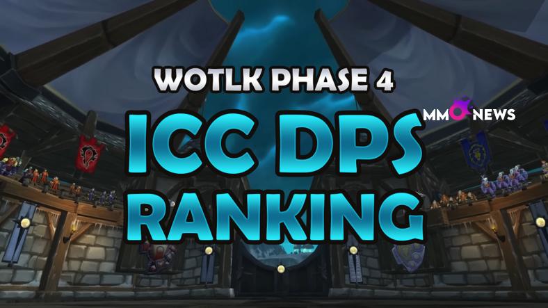 WotLK Phase 4 DPS Tier List: Choose Best Class for ICC wow-classic-wotlk-phase-4-icc-dps-tier-list